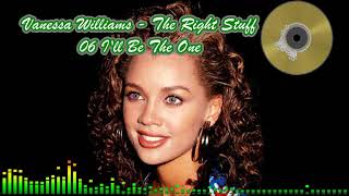 Vanessa Williams - 06 I'll Be The One