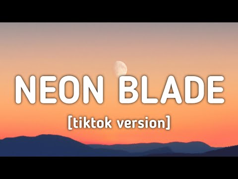 MoonDeity - NEON BLADE (tiktok version)