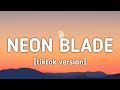 MoonDeity - NEON BLADE (tiktok version)