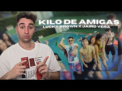 ESPAÑOL REACCIONA a KILO DE AMIGAS - LUCKY BROWN x JAIRO VERA x STARS MUSIC CHILE