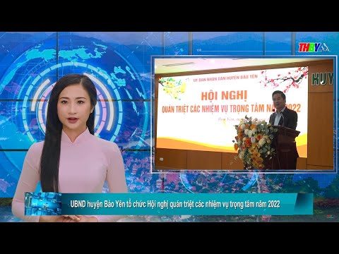 UBND huyện Bảo Yên tổ chức Hội nghị quán triệt các nhiệm vụ trọng tâm năm 2022