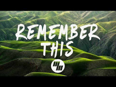 32Stitches - Remember This (Lyrics / Lyric Video)