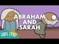 Abraham and Sarah l God's Story