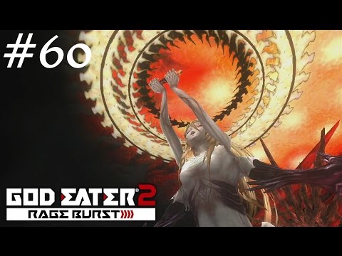 Let's Play God Eater 2 Rage Burst - Episode 60