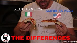 NEAPOLITAN PIZZA & AMERICAN PIZZA (THE DIFFERENCES)