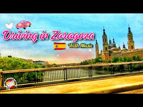 Driving in Zaragoza - Spain with music | Relaxing | Calm Music | Meditation | EP.246