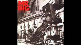 Mr Big - Alive and Kickin&#39;