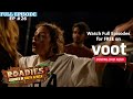 Roadies Journey In South Africa | Episode 26 | A Chaotic Vote Out!
