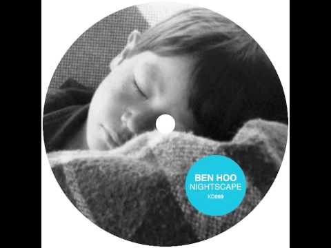 Ben Hoo - Nightscape (Original Mix)