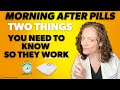 Morning After Pills The TWO Things You MUST Know So They Work Dr Jennifer Lincoln