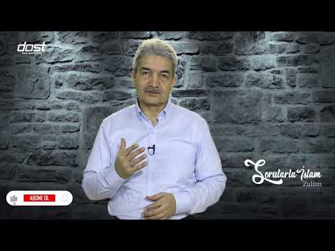 Zulüm ve kısımları (TARTIŞILAN ÂYETLER -129) Prof. Dr. Şadi EREN