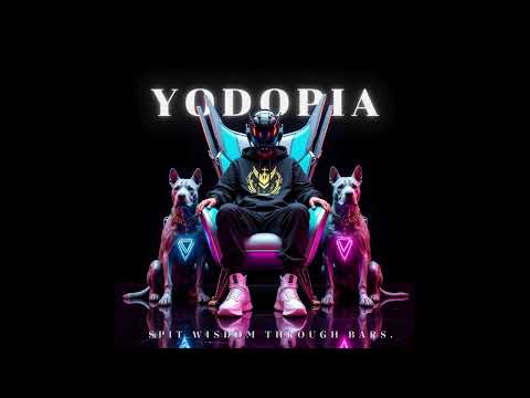 Yodopia "I'mma Be The Best"