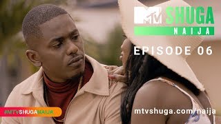 MTV Shuga Naija (S4 ) – Episode Six