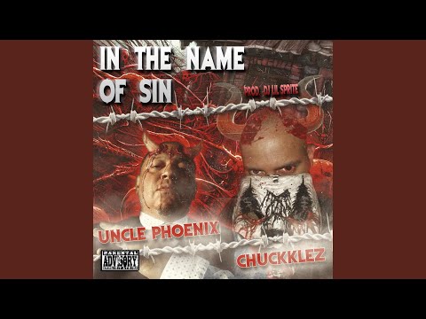 In the Name of Sin (feat. Uncle Phoenix)