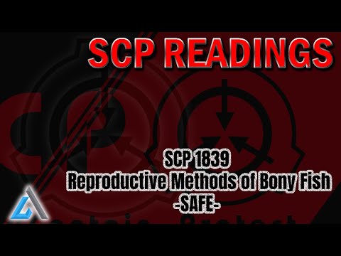 SCP 1839 - Reproductive Methods of Bony Fish - SAFE