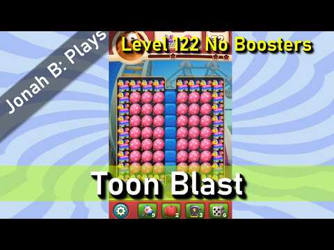 Toon Blast Level 122 No Boosters