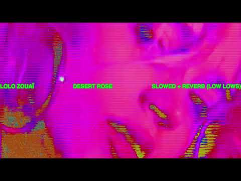 Video thumbnail for Desert Rose - Slowed + Reverb (low lows)