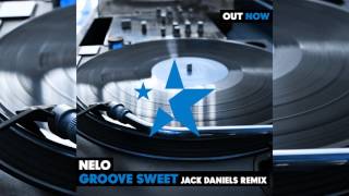Nelo - Groove Sweet (Jack Daniels Remix) [OUT NOW] | AllStars.com.co