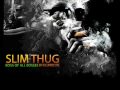 Slim Thug - Smile 