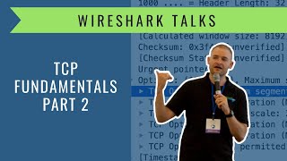 Sharkfest 2018 - TCP Fundamentals Part 2