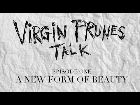Virgin Prunes Talk: Episode One - A New Form of Beauty