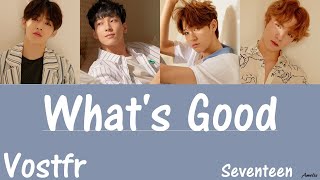 SEVENTEEN (세븐틴) - What&#39;s Good - Color Coded Han/Rom/Vostfr