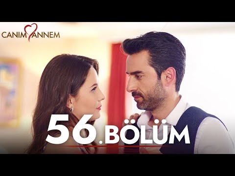 Canım Annem - 56. Bölüm