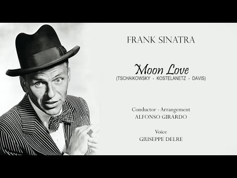 Frank Sinatra - Moon Love (Alfonso Girardo - Giuseppe Delre)