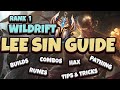 Wild Rift | THE ONLY LEE SIN GUIDE YOU WILL EVER NEED! | ADVANCED RANK 1 LEE SIN GUIDE TIPS & TRICKS