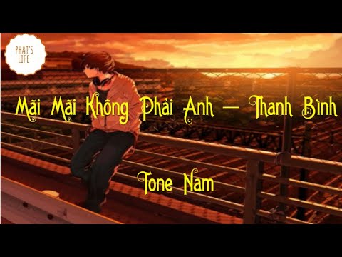 Karaoke Beat Guitar Tone Nam | Mãi Mãi Không Phải Anh - Thanh Bình | Phat's Life