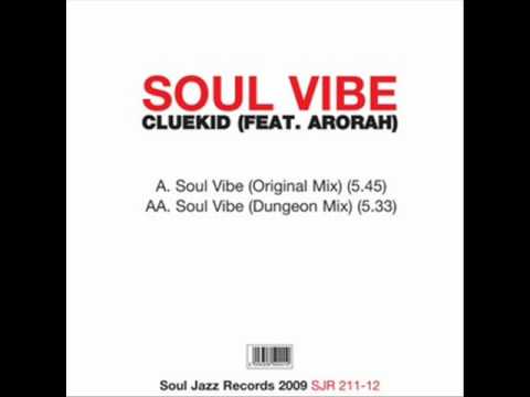 Soulvibe- Cluekid ft. Arorah