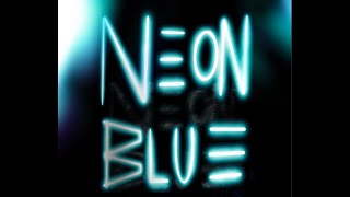 Neon Blue (RnG short film starring Magda Baker and Jasmine Provins)
