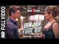 WAJAH TUM HO Full Lofi Song HATE STORY 3 Songs Zareen Khan Karan Singh Grover Tseries