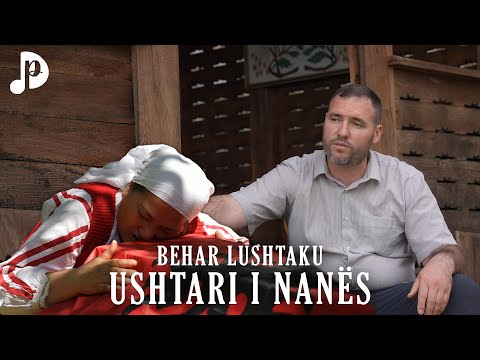 Behar Lushtaku - Ushtari i nanës (Official Video 4k)
