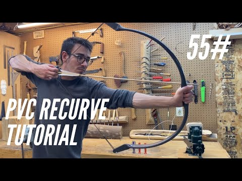 PVC Recurve Bow: Full Tutorial (55 Pounds at 32")