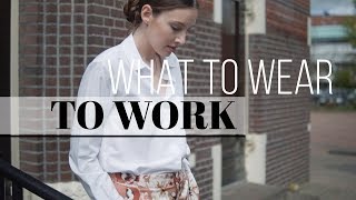 What to wear to work | spring 2017