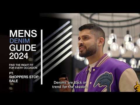 #SSTrends | Men's Denim Guide 2024 at the Shoppers Stop Sale | Ft. Anvit Oberoi | Shoppers Stop
