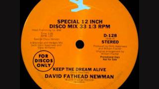 David Fathead Newman - Keep The Dream Alive - 1978