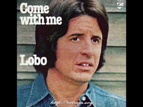 The Way I Came In - Lobo