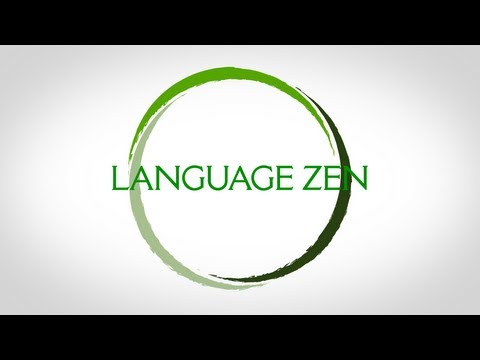 Language Zen: Language Learning Built Around You