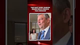 Yeni Parti Genel Başkanı Özgür Özel'e çerçeve yasa soruldu! #shorts