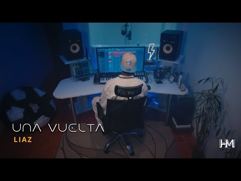 Liaz  - Una Vuelta (Visualizer) | DUNAMIS