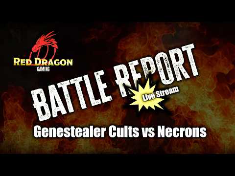 Red Dragon Presents - Warhammer 40K Battle Report GSC vs Necrons