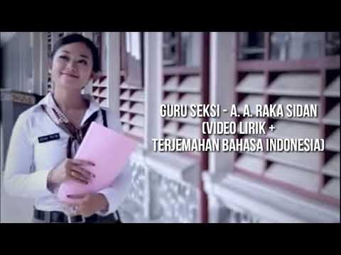 Guru Seksi - A. A. Raka Sidan (Video Lirik + Terjemahan Bahasa Indonesia)