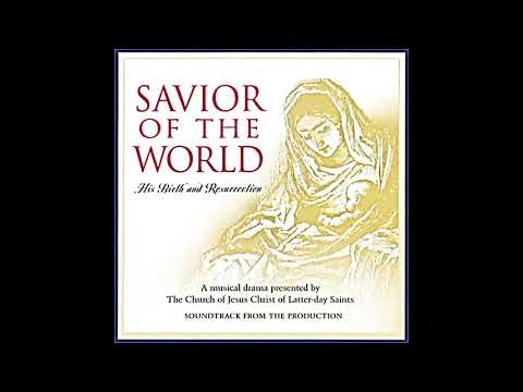 Savior of the World (Full Production 2000)