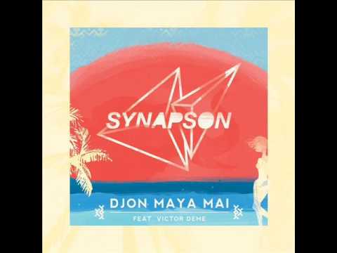 Synapson Feat. Victor Démé - Djon Maya Maï