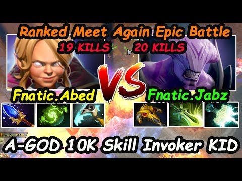 Abed Invoker Kid vs Jabz [Faceless Void] A-GOD 10K Skill Fnatic Epic battle Dota 2 7.22 gameplay