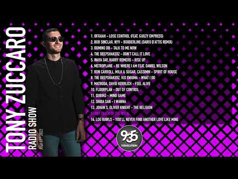 Tony Zuccaro Radio Show on Revolution 93.5FM Miami - July 17th 2022