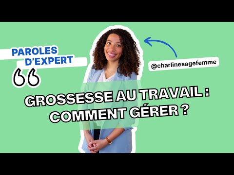 Enceinte au travail : les conseils de @Charlinesagefemme pour gérer 🤢🥱