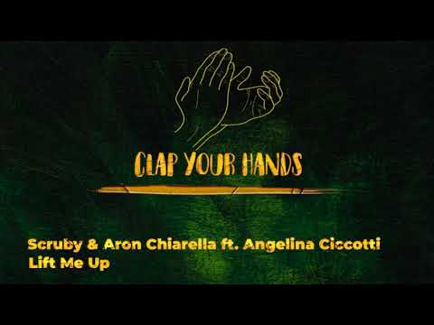 Scruby & Aron Chiarella ft. Angelina Ciccotti - Lift Me Up
